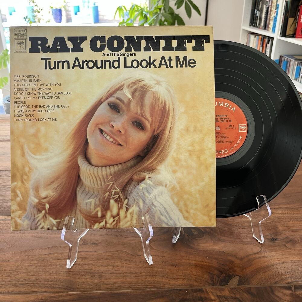 Ray Conniff And The Singers Turn Around Look At Me Vinyl LP 1968 Columbia CS9712